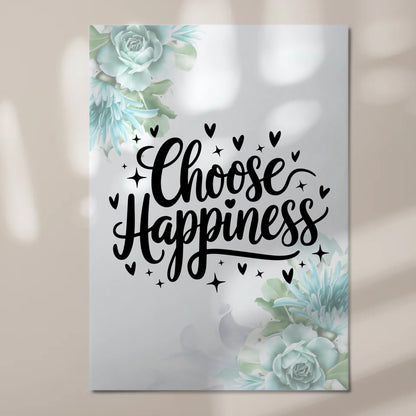 Magnet Poster Spruch Choose Happiness Geschenkideen