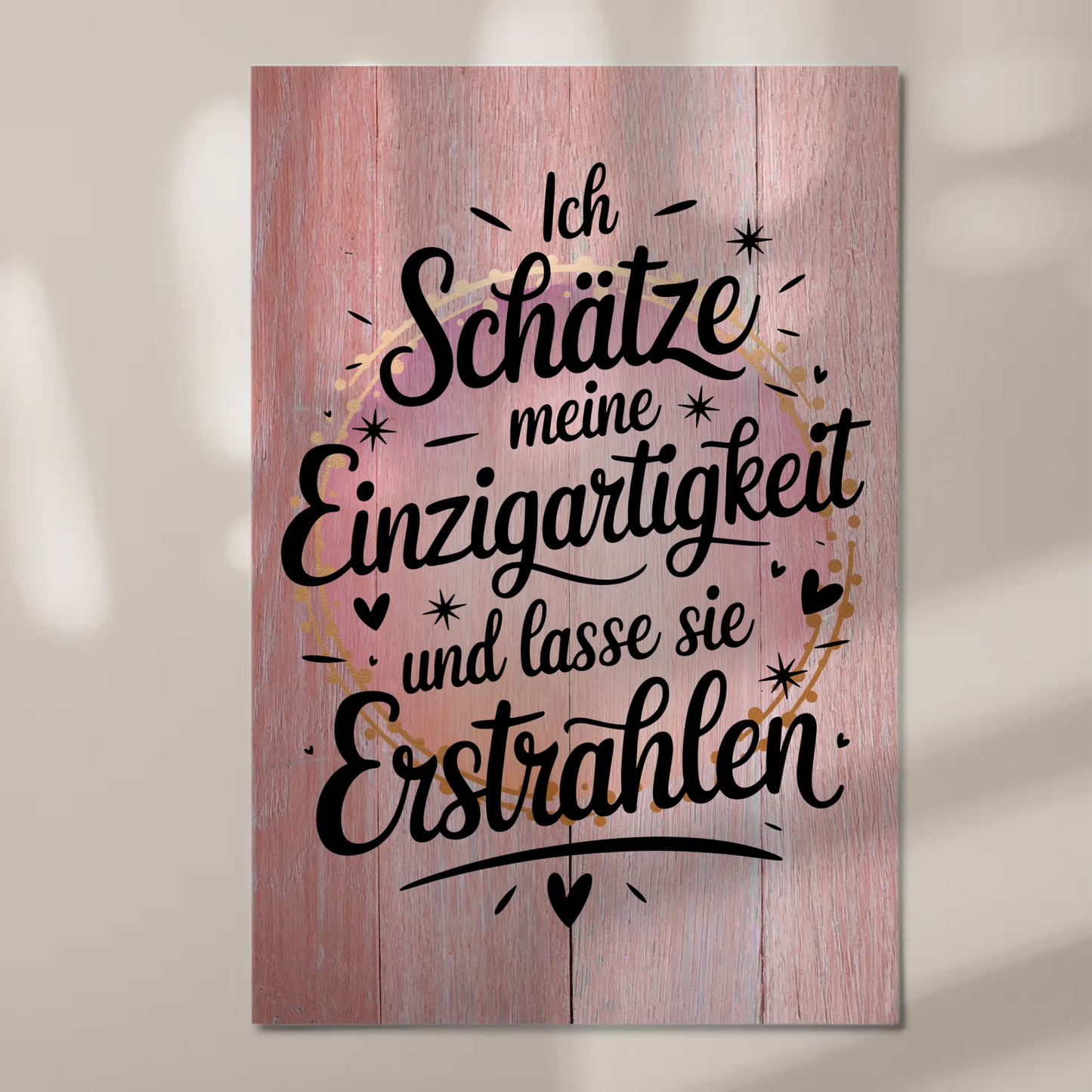 Affirmation Magnet Poster Positiv Einzigartigkeit Erstrahlen