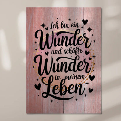 Affirmation Magnet Wandbild Ich bin ein Wunder Poster