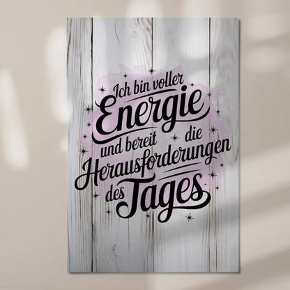 Affirmation Magnet Wandbild Ich bin voller Energie Poster