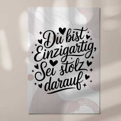 Spruch Fotoboard Magnet Wandbild - Du bist einzigartig