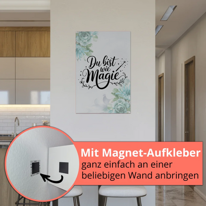 Sprüche Poster Magentisch - Du bist wie Magie Geschenk