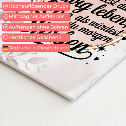 Magnet Poster Spruch Träume Lebe Ewig Leben Morgen Fotoboard