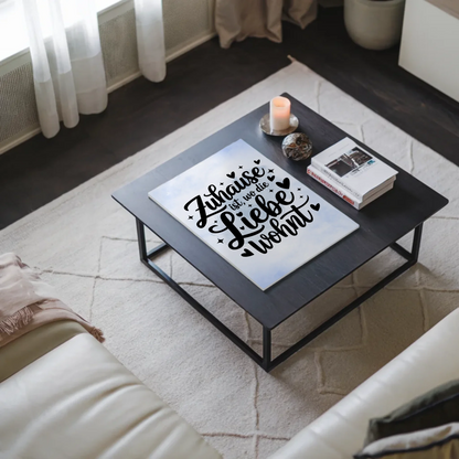 Sprüche Poster Magentisch Zuhause ist wo Liebe wohnt