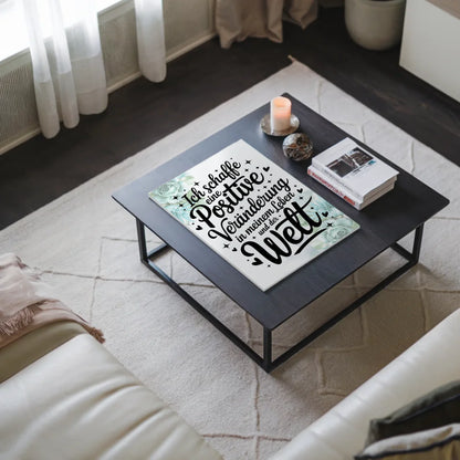 Magnet Poster mit Spruch Affirmation Positiv Veränderung