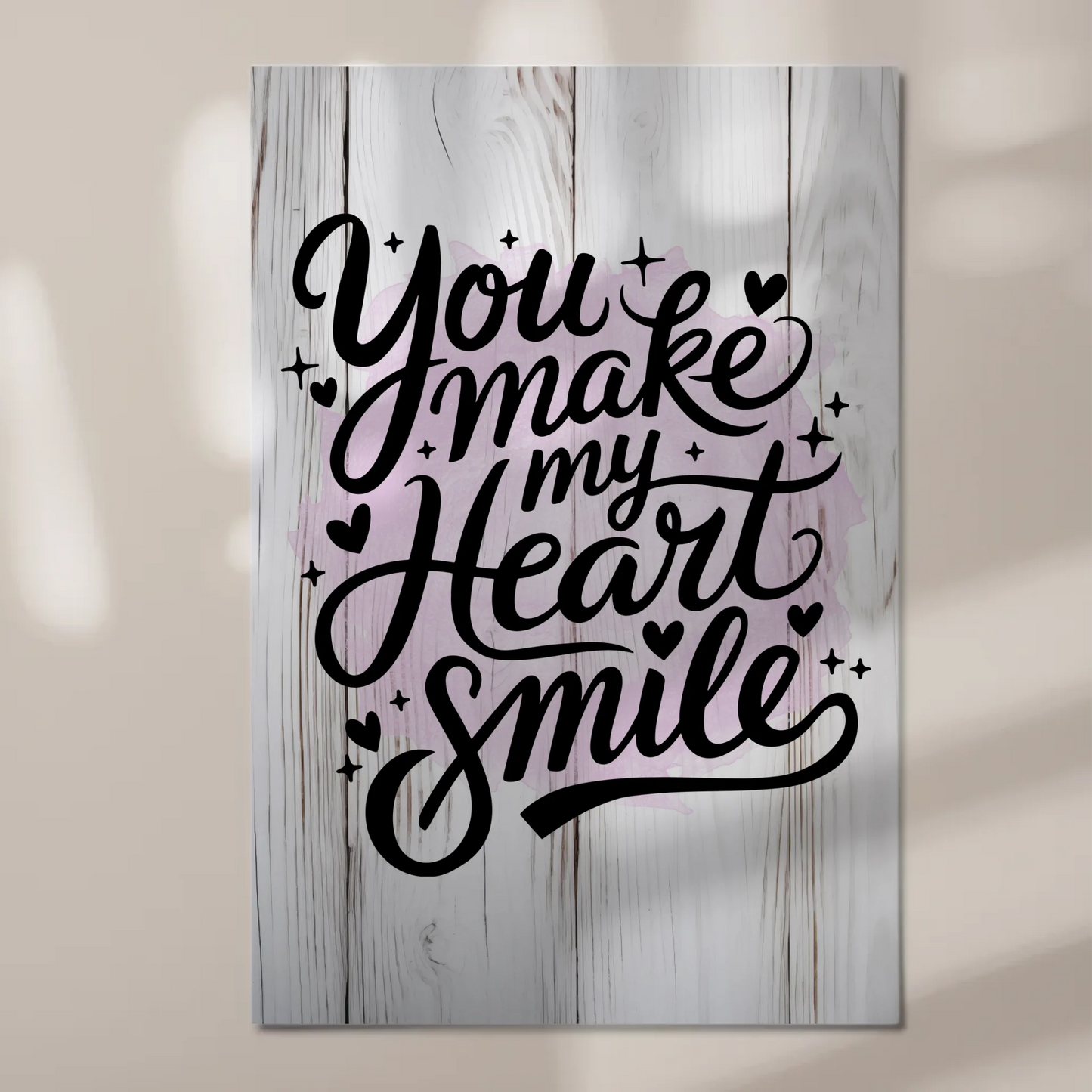 Magnet Poster mit Spruch You Make My Heart Smile