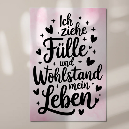 Magnet Poster mit Spruch Affirmation für Fülle und Wohlstand