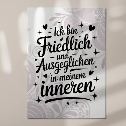 Positives Wandbild Magnet: Ich bin friedlich und ausgeglichen