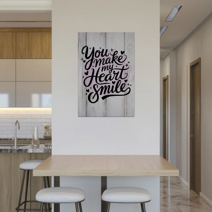 Magnet Poster mit Spruch You Make My Heart Smile