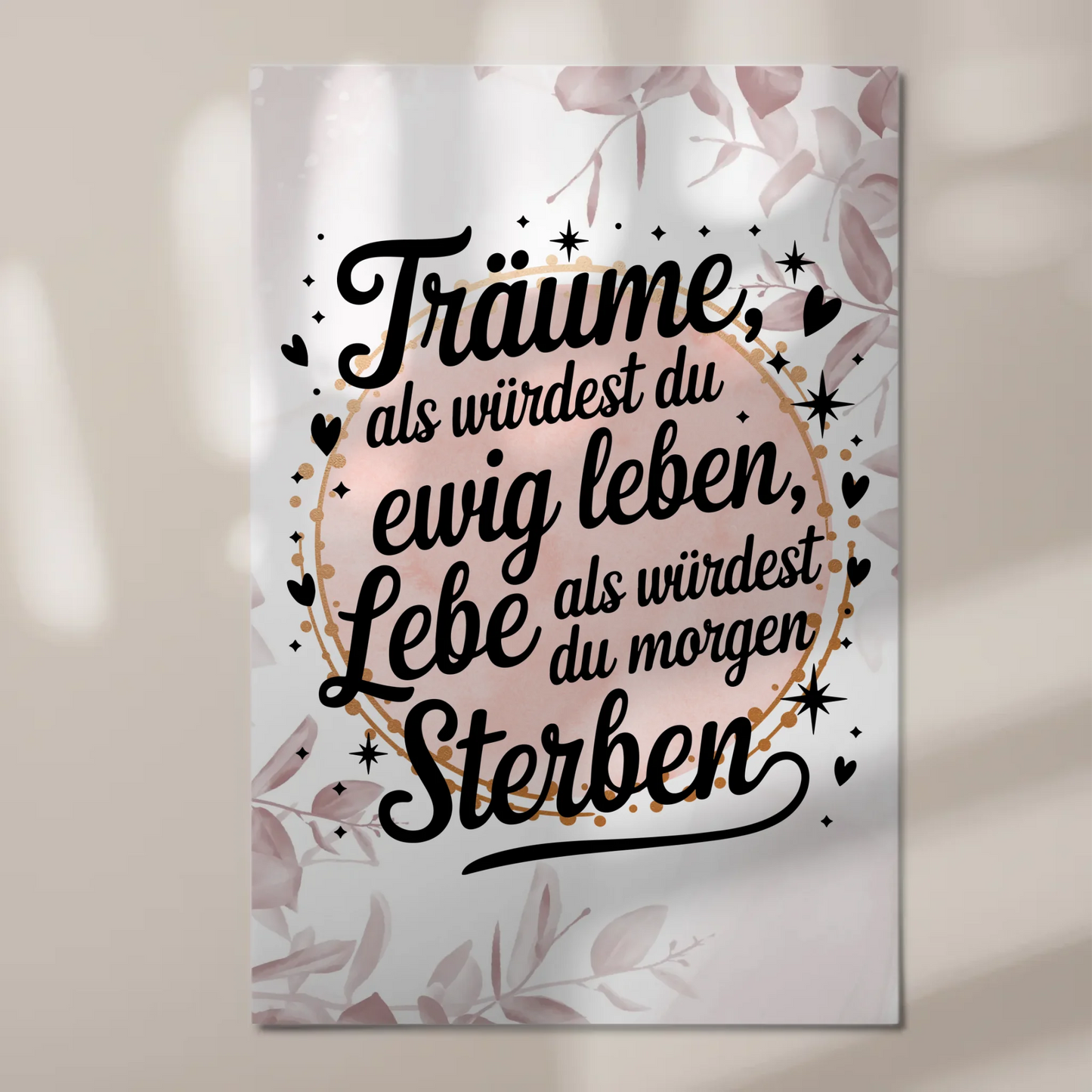 Magnet Poster Spruch Träume Lebe Ewig Leben Morgen Fotoboard