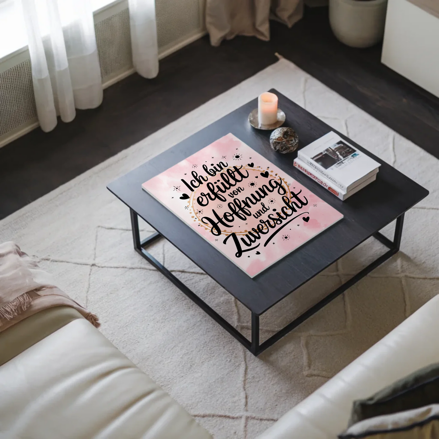 Spruch Affirmation Magnet Wandbild Positiv Hoffnung Zuversicht