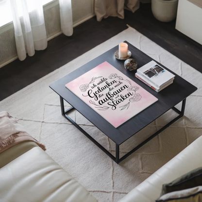 Magnetisches Wandbild Spruch Affirmation Gedanken stärken