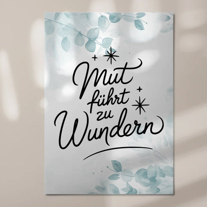 Magnetisches Sprüche Poster Affirmation Mut Wunder