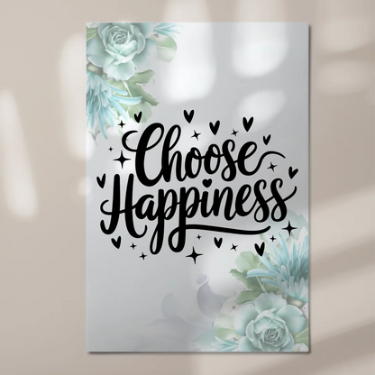 Magnet Poster Spruch Choose Happiness Geschenkideen
