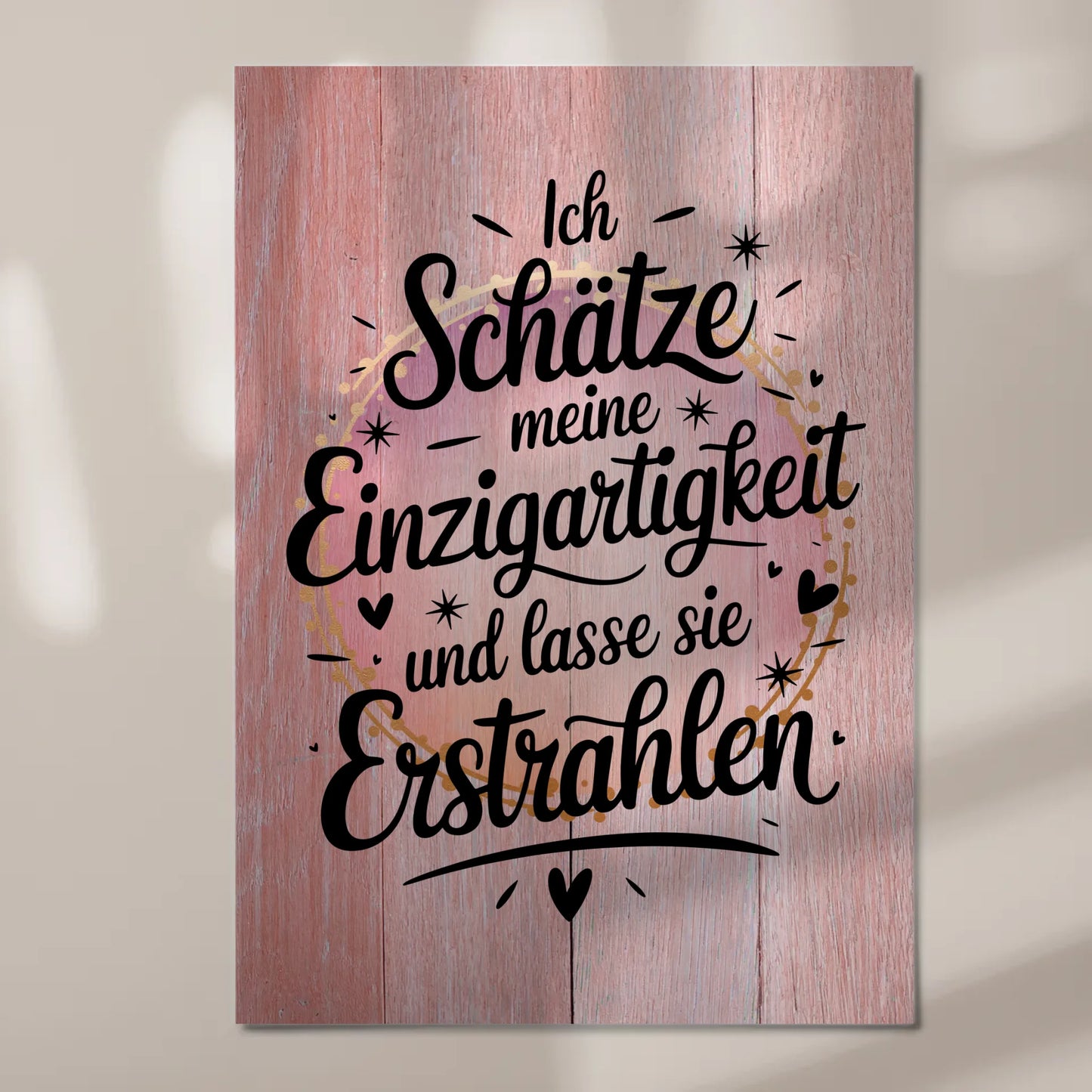 Affirmation Magnet Poster Positiv Einzigartigkeit Erstrahlen