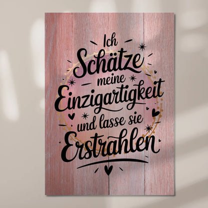 Affirmation Magnet Poster Positiv Einzigartigkeit Erstrahlen