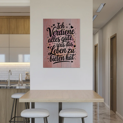 Magnetisches Wandbild Spruch Affirmation Ich verdiene Gutes