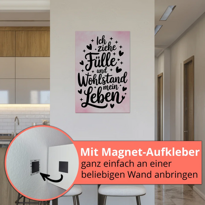 Magnet Poster mit Spruch Affirmation für Fülle und Wohlstand