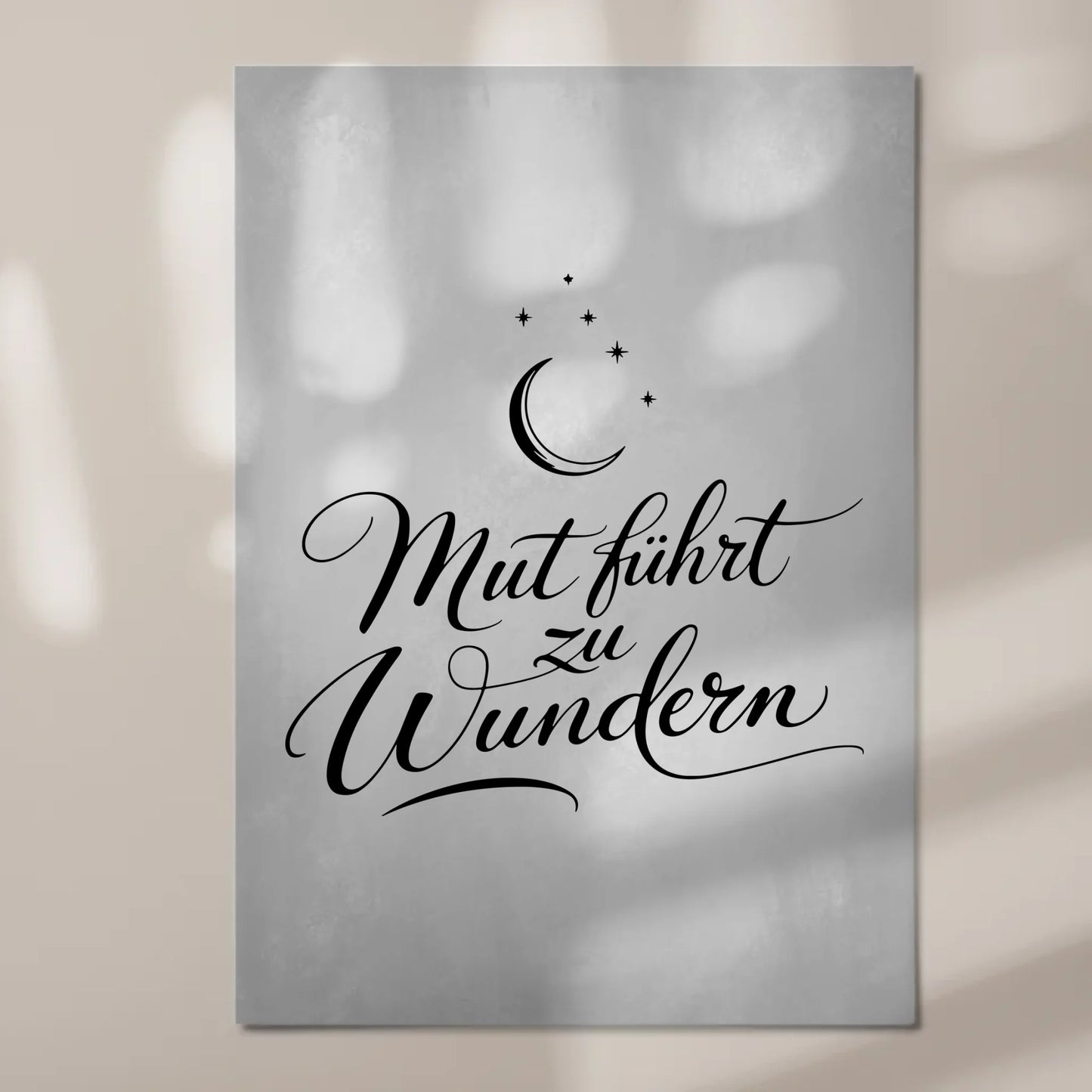 Affirmation Magnet Poster Mut führt zu Wundern positiv