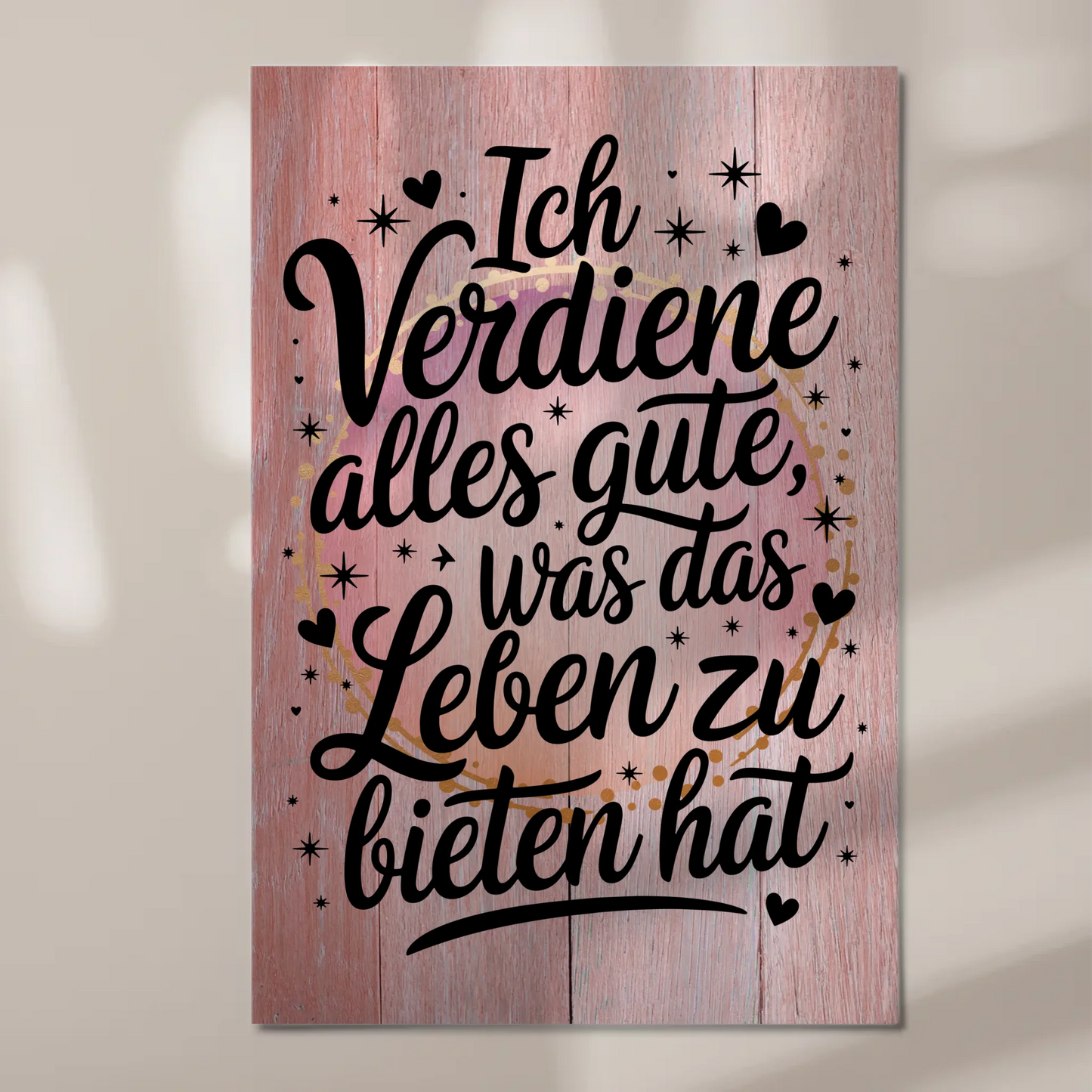 Magnetisches Wandbild Spruch Affirmation Ich verdiene Gutes