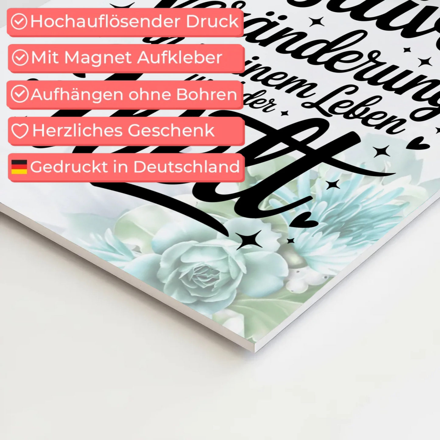 Magnet Poster mit Spruch Affirmation Positiv Veränderung