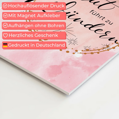 Affirmation Magnet Poster Spruch Mut führt zu Wundern