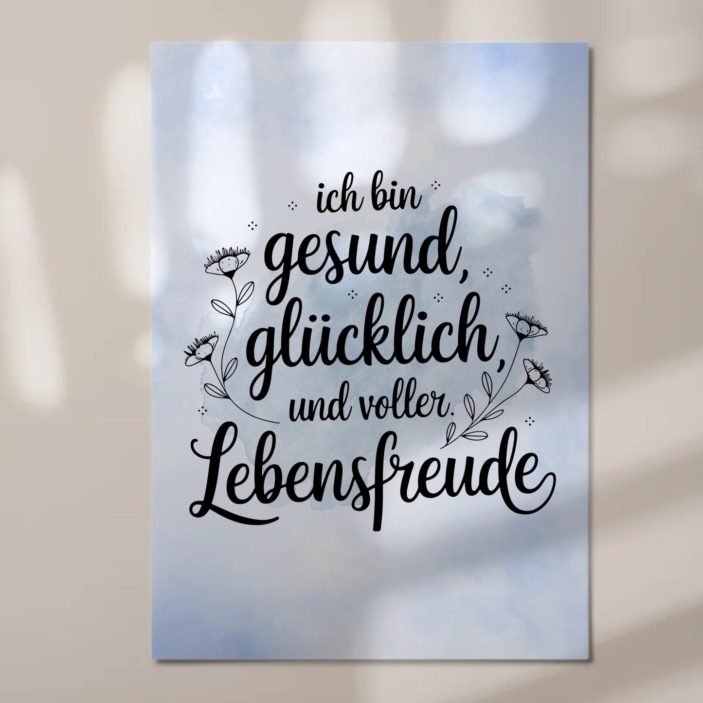 Sprüche Poster Magnetisch Affirmation Ich bin gesund glücklich