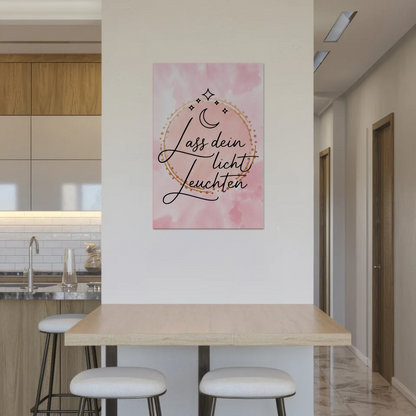 Sprüche Poster Magnetisch Affirmation Lass dein Licht leuchten