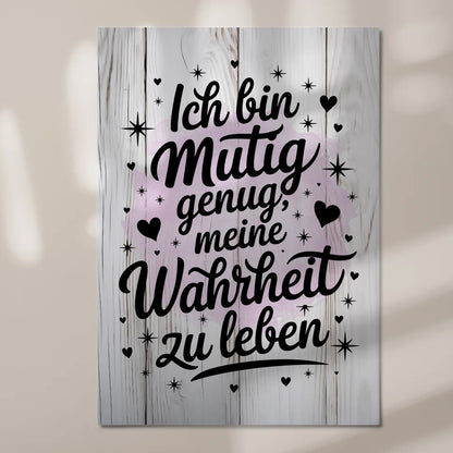 Affirmation Magnet Poster - Ich bin mutig, positiv leben