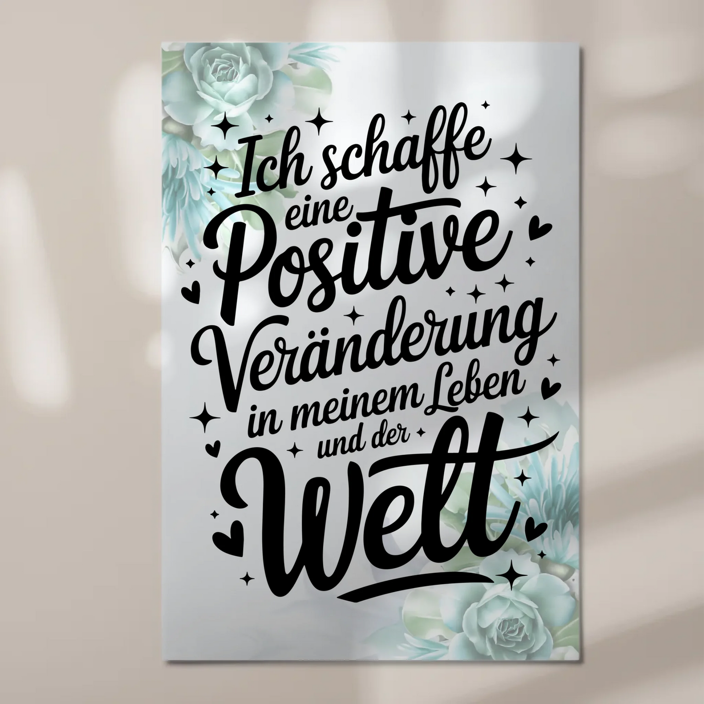 Magnet Poster mit Spruch Affirmation Positiv Veränderung