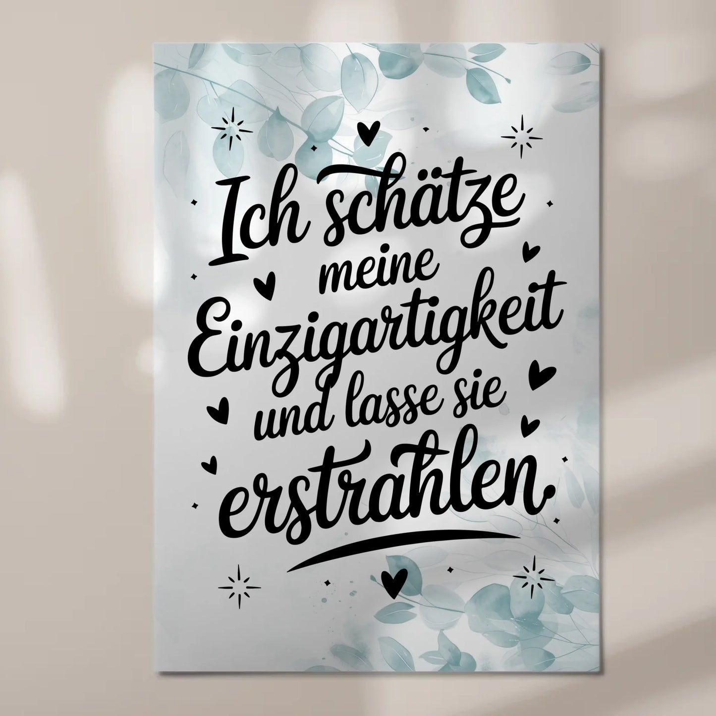 Magnetisches Wandbild Spruch Affirmation Einzigartigkeit