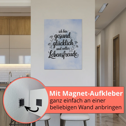 Sprüche Poster Magnetisch Affirmation Ich bin gesund glücklich