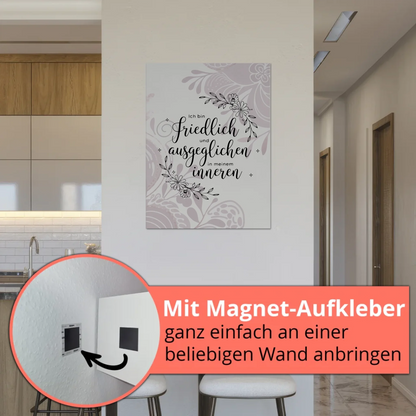 Affirmation Magnet Wandbild Ich bin friedlich und ausgeglichen