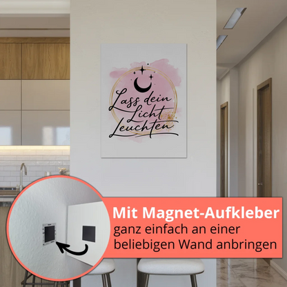 Magnet Poster mit Spruch Affirmation Lass dein Licht leuchten