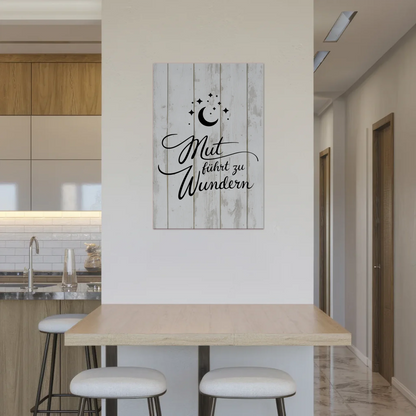 Affirmation Magnet Wandbild Mut führt zu Wundern