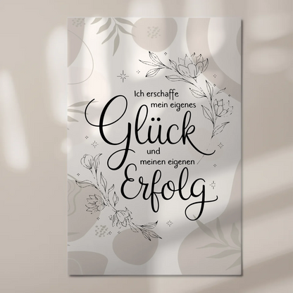 Positives Wandbild Magnet: Ich erschaffe mein Glück