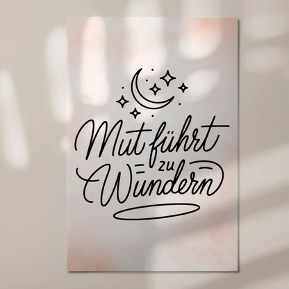Magnetisches Wandbild Spruch Affirmation Mut Wunder