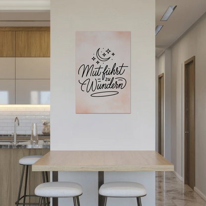 Magnetisches Wandbild Spruch Affirmation Mut Wunder