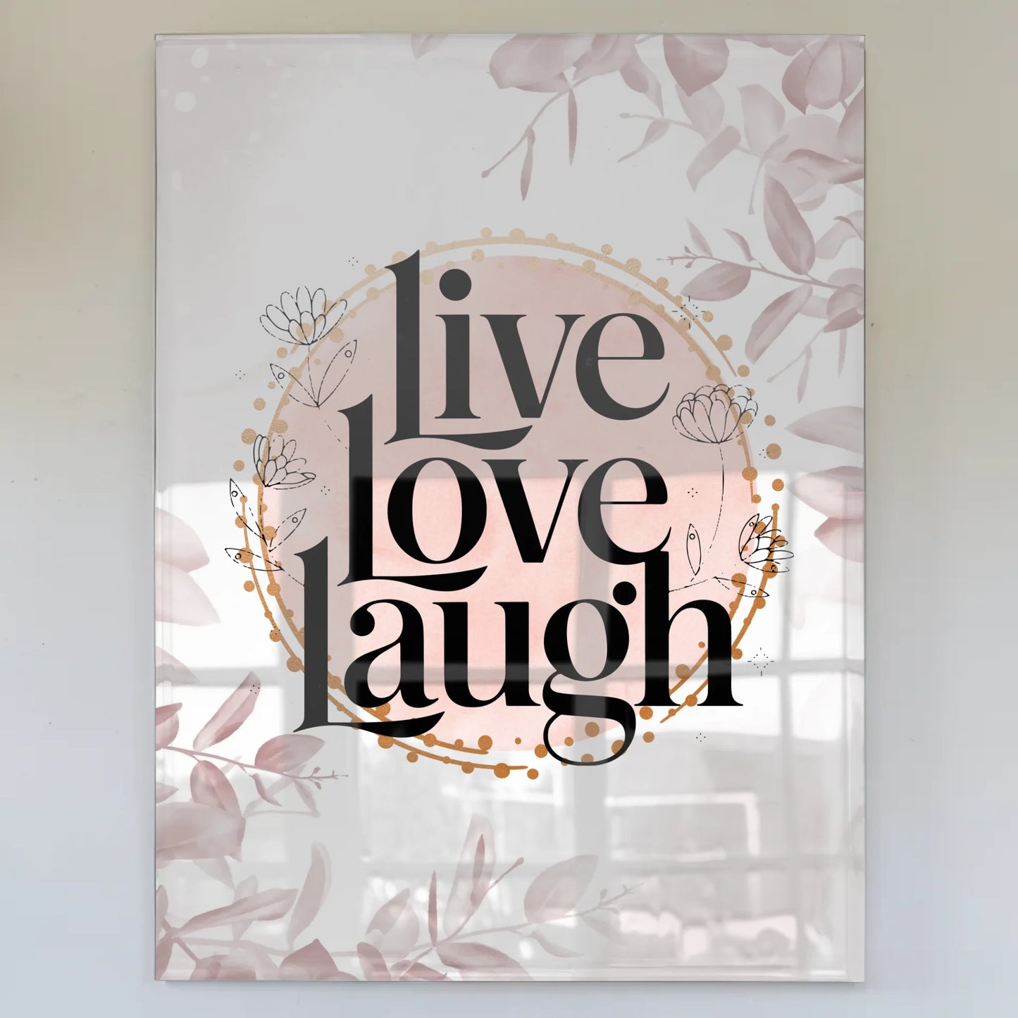 Bild Aus Acrylglas Live Love Laugh Geschenkideen