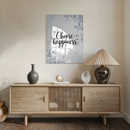 Acrylglas Bild Choose Happiness - Personalisiertes Geschenk