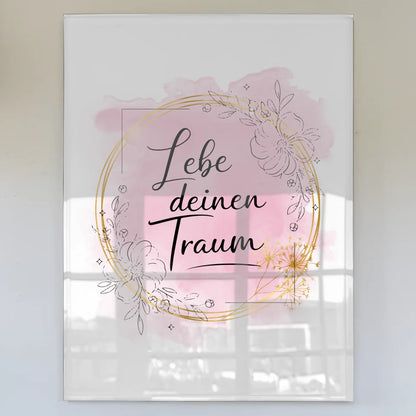 Bild Acrylglas Lebe deinen Traum personalisiert
