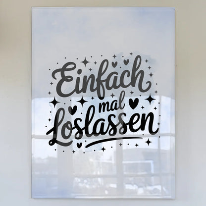 Acrylglas Mit Foto - Einfach Mal Loslassen Geschenk