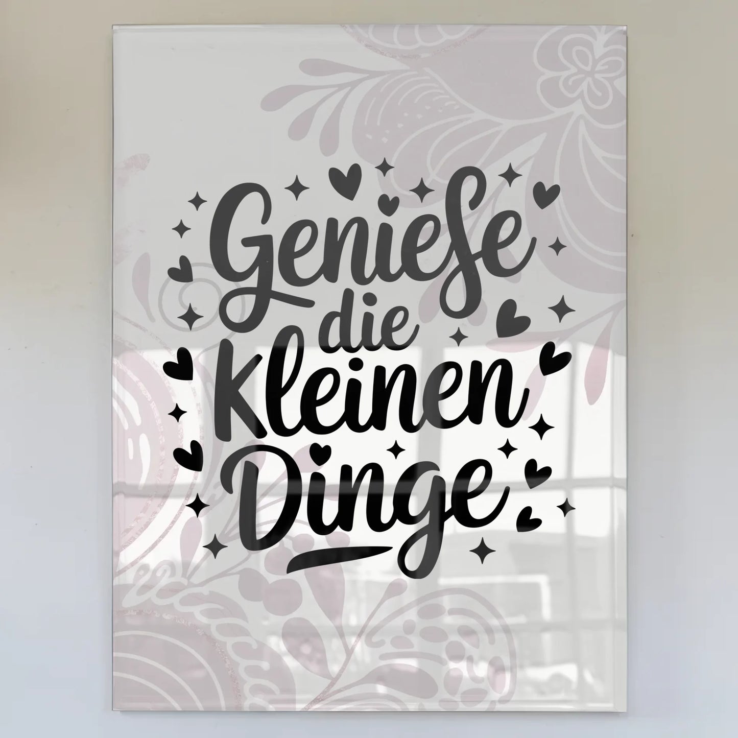 Bild Acrylglas Genieße die kleinen Dinge Geschenkidee