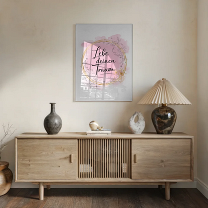 Bild Acrylglas Lebe deinen Traum personalisiert