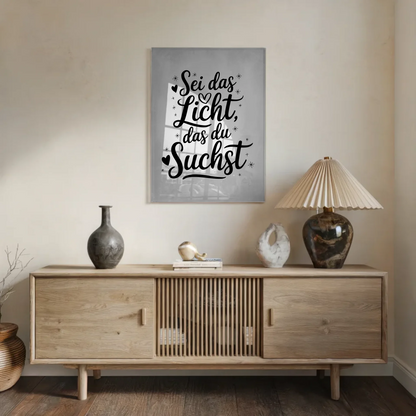 Foto Acrylglas Sei das Licht das du suchst Geschenk