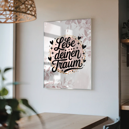 Foto Acrylglas Lebe deinen Traum Geschenkideen