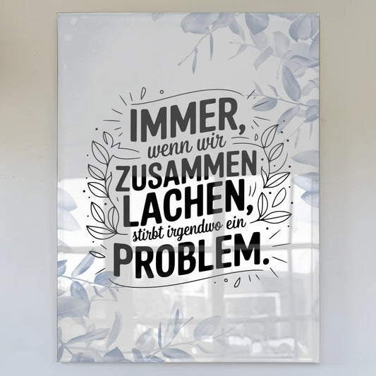Bild Aus Acrylglas Immer wenn wir zusammen lachen Poster