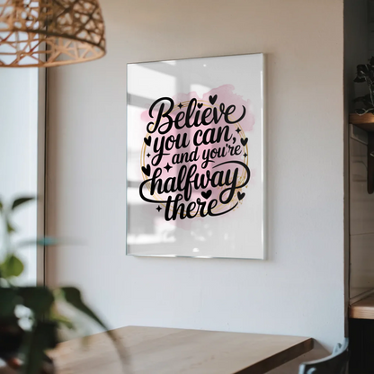 Wandbild Acrylglas Believe You Can Motiv Geschenkidee