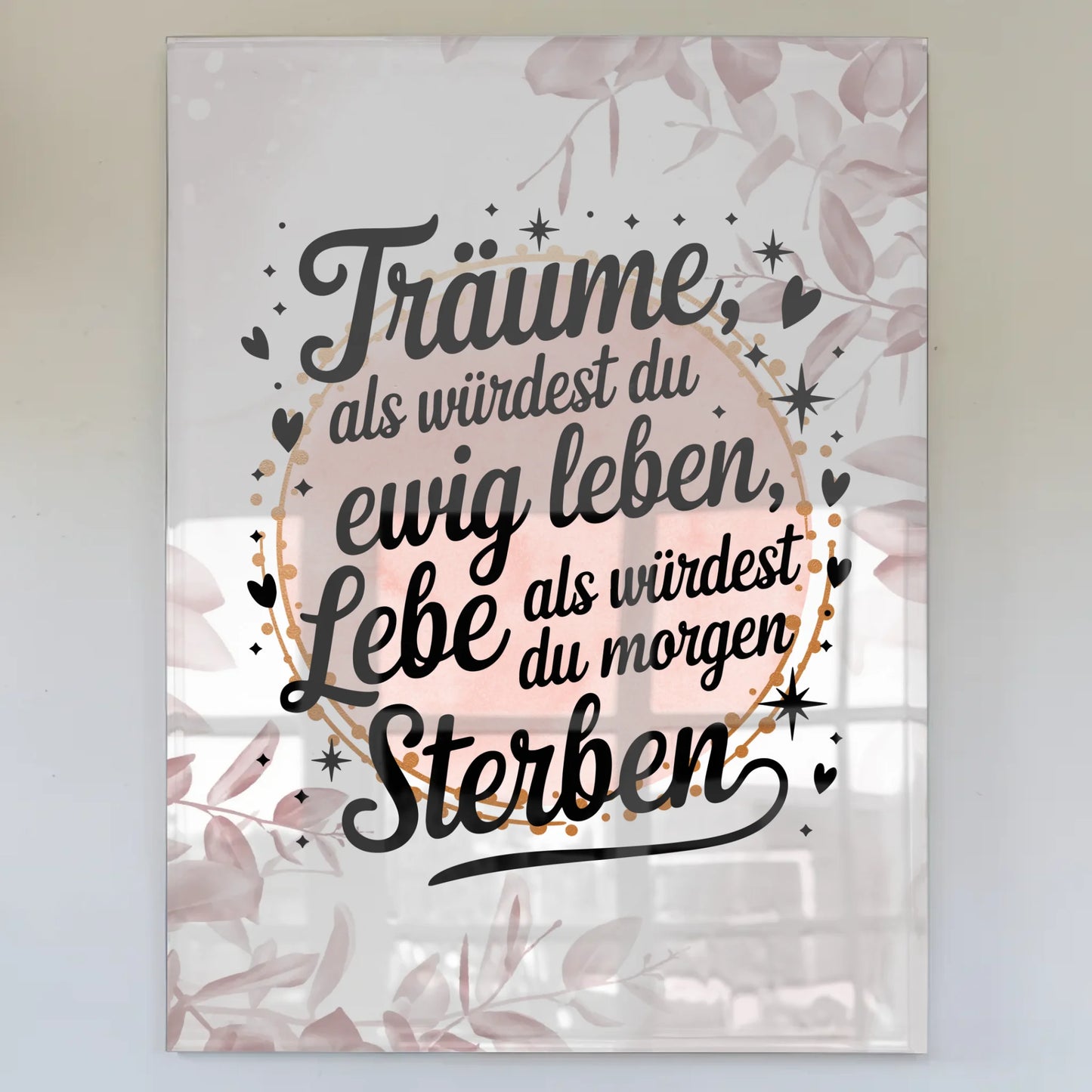 Wandbild Auf Acrylglas Träume Lebe Zitat Geschenk