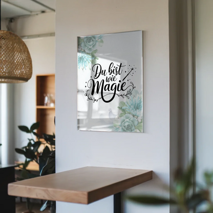 Acrylglas Bild Du bist wie Magie - Personalisiertes Geschenk